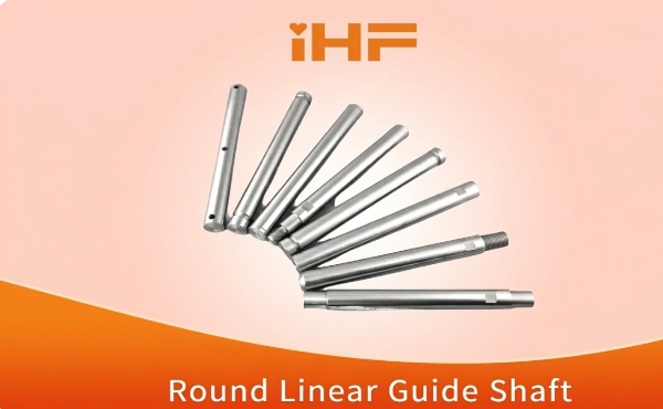 Optimisation de l'efficacit&eacute; : comment les arbres de guidage lin&eacute;aires ronds am&eacute;liorent les applications industrielles